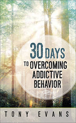 Picture of 30 Days to Overcoming Addictive Behavior