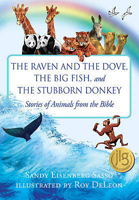 Picture of The Raven and the Dove, the Big Fish, and the Stubborn Donkey