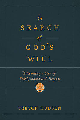 Picture of In Search of God's Will