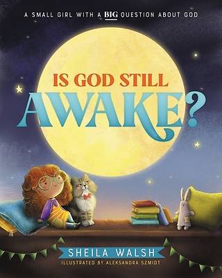 Picture of Is God Still Awake?