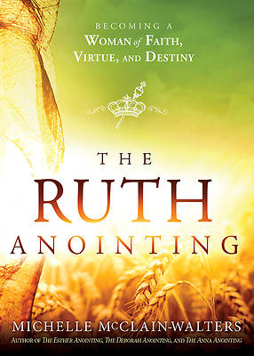 Picture of The Ruth Anointing