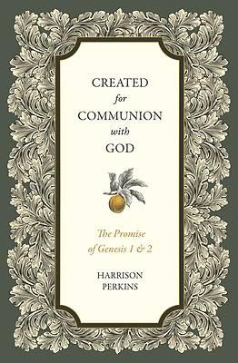 Picture of Created for Communion with God