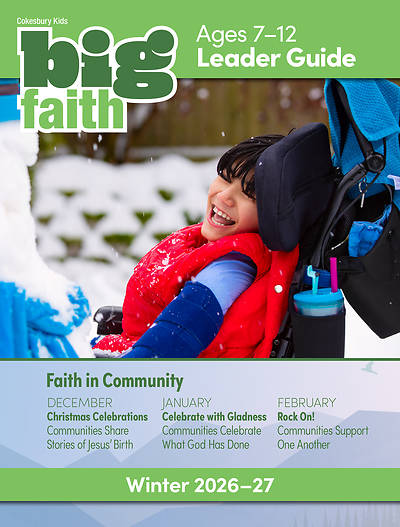 Picture of Cokesbury Kids Big Faith Winter 2026-27 Leader Guide Ages 7-12