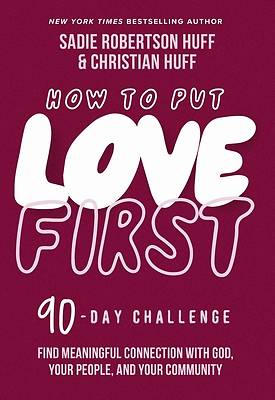 Picture of How to Put Love First
