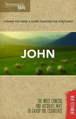 Picture of Shepherd's Notes: John