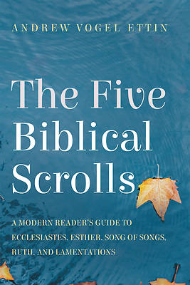The Five Biblical Scrolls