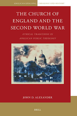 Picture of The Church of England and the Second World War