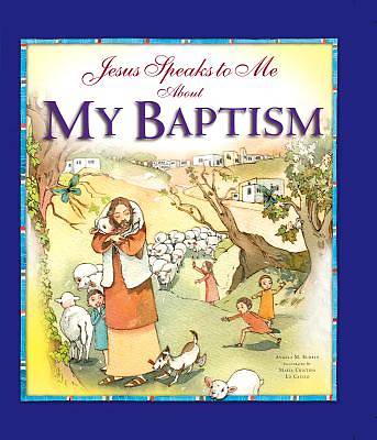 Picture of Jesus Speaks to Me about My Baptism