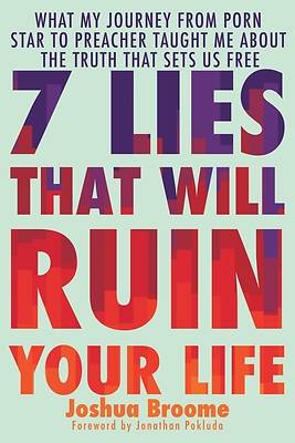 Picture of 7 Lies That Will Ruin Your Life