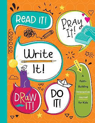 Picture of Read It! Pray It! Write It! Draw It! Do It!