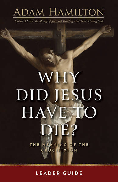 Picture of Why Did Jesus Have to Die? - Leader Guide - eBook [ePub]