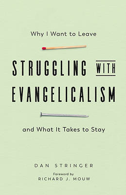Picture of Struggling with Evangelicalism