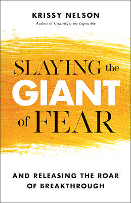 Picture of Slaying the Giant of Fear
