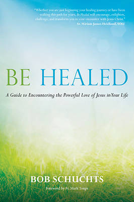 Picture of Be Healed