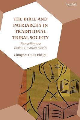 Picture of The Bible and Patriarchy in Traditional Tribal Society