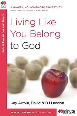 Picture of Living Like You Belong to God