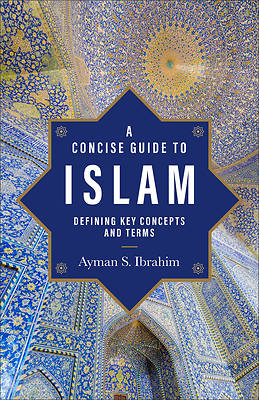 Picture of A Concise Guide to Islam