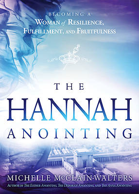 Picture of The Hannah Anointing