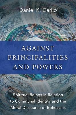 Picture of Against Principalities and Powers