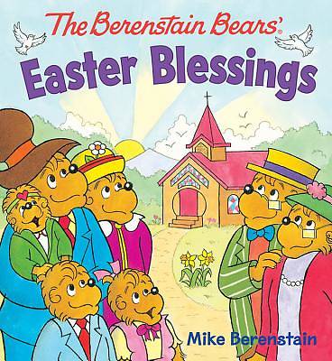 Picture of The Berenstain Bears' Easter Blessings