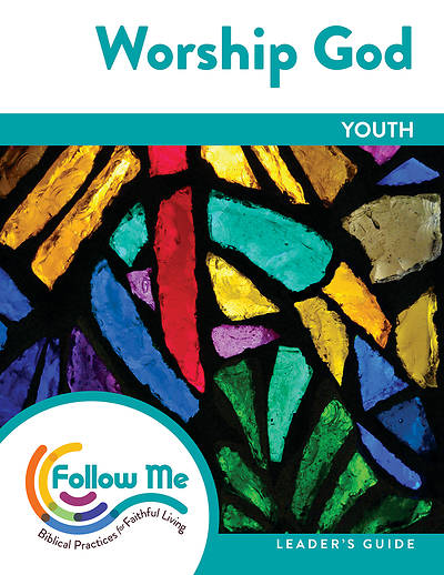 Picture of Worship God Youth Leader Guide