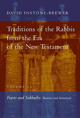 Picture of Traditions of the Rabbis from the Era of the New Testament, Volume 2A