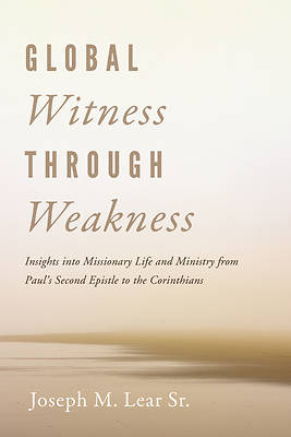 Picture of Global Witness Through Weakness