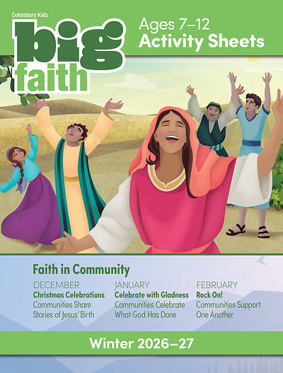 Cokesbury Kids Big Faith Winter 2026-27 Activity Sheets Ages 7-12