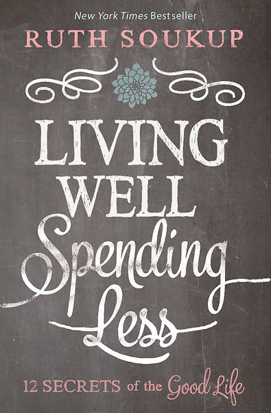 Picture of Living Well, Spending Less