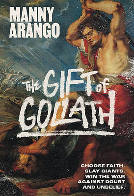 The Gift of Goliath