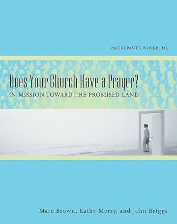 Picture of Does Your Church Have a Prayer? Participant's Workbook