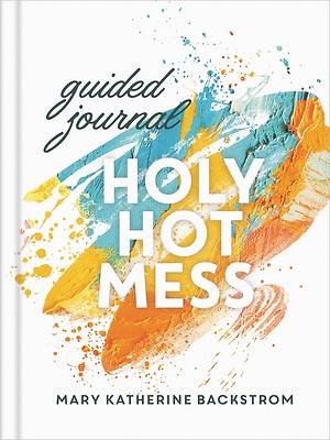 Picture of Holy Hot Mess Guided Journal