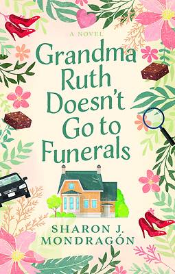 Picture of Grandma Ruth Doesn't Go to Funerals