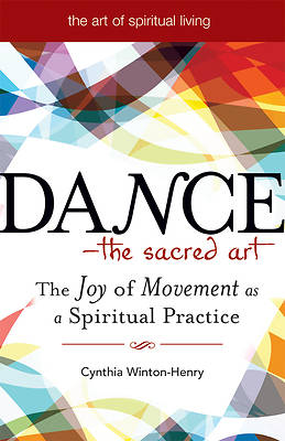 Picture of Dance - The Sacred Art