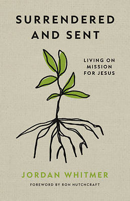 Surrendered and Sent