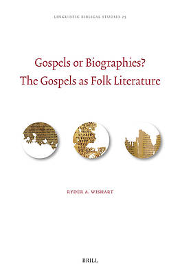 Picture of Gospels or Biographies? the Gospels as Folk Literature