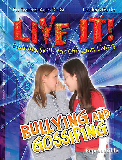 Picture of Live it! Bullying and Gossiping - Download Version