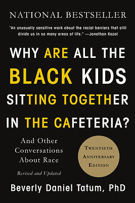 Picture of Why Are All the Black Kids Sitting Together in the Cafeteria?