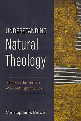 Understanding Natural Theology