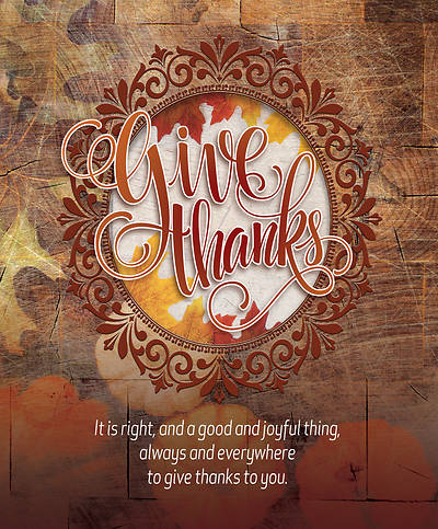 Picture of Give Thanks Thanksgiving Bulletin, Large (Pkg of 50)