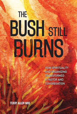 Picture of The Bush Still Burns