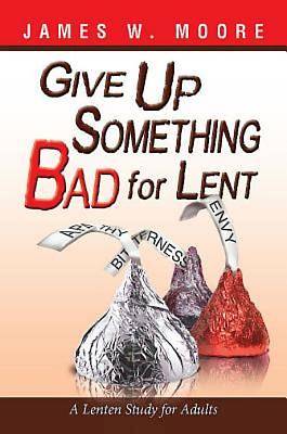Picture of Give Up Something Bad for Lent