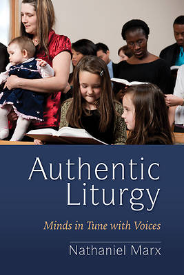 Picture of Authentic Liturgy