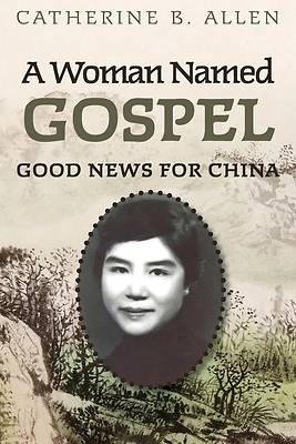 A Woman Named Gospel