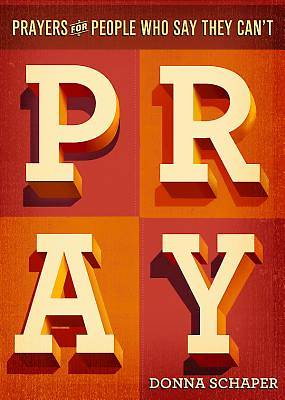 Picture of Prayers For People Who Say They Can't Pray