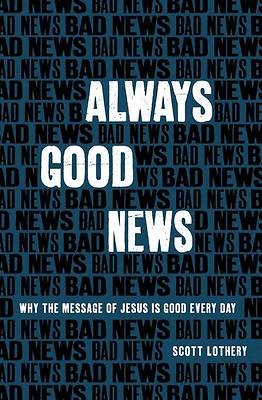Picture of Always Good News