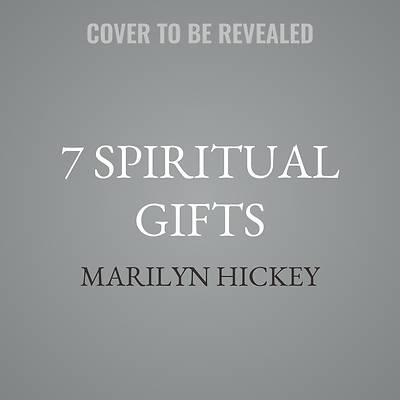 7 Spiritual Gifts