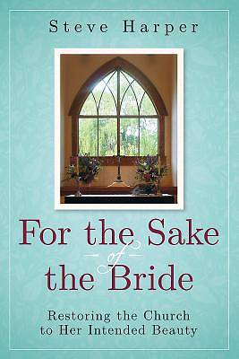 Picture of For the Sake of the Bride, Second Edition