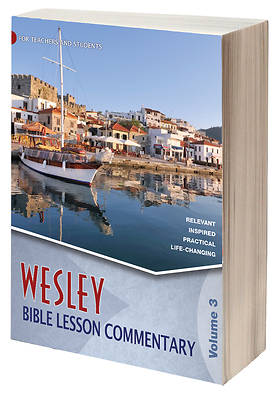 Picture of Wesley Bible Lesson Commentary Volume 3