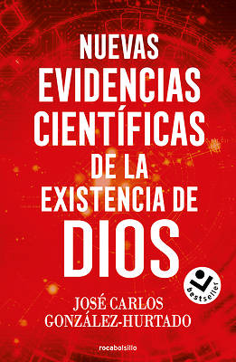 Picture of Nuevas Evidencias Científicas de la Existencia de Dios / New Scientific Evidence for the Existence of God